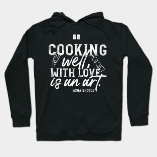 Cooking Well With Love BW Hoodie